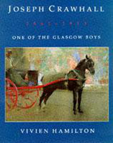 Beispielbild fr Joseph Crawhall 1861-1913: One of the Glasgow Boys zum Verkauf von WorldofBooks