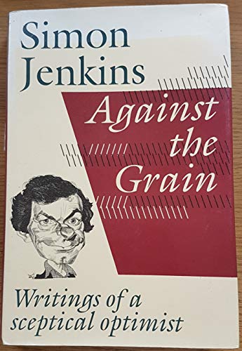 Beispielbild fr Against the Grain zum Verkauf von WorldofBooks