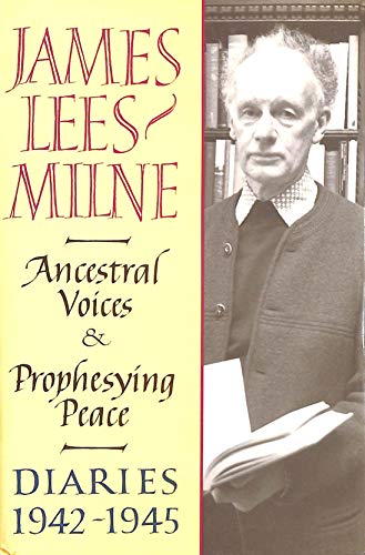 9780719555909: Diaries 1942-1945: Ancestral Voices & Prophesying Peace