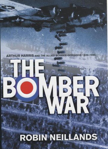 9780719556371: The Bomber War: Arthur Harris and the Allied Bomber Offensive 1939-1945