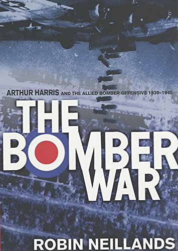 Stock image for The Bomber War: Arthur Harris and the Allied Bomber Offensive 1939-1945 for sale by WorldofBooks
