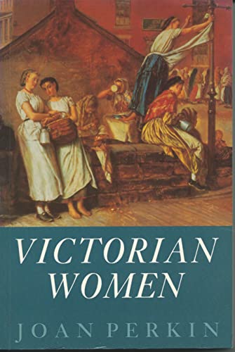 Beispielbild fr Victorian Women zum Verkauf von WorldofBooks