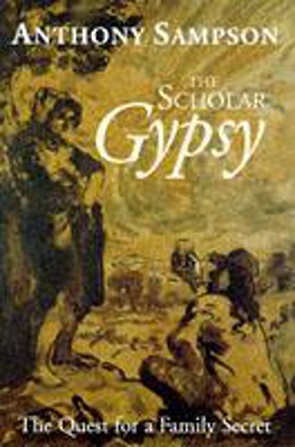 9780719557088: The Scholar Gypsy: The Quest for a Family Secret