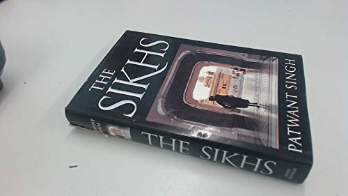 Beispielbild fr The Sikhs zum Verkauf von Better World Books