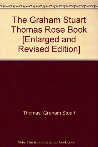 Stock image for The Graham Stuart Thomas Rose Book for sale by Broad Street Book Centre