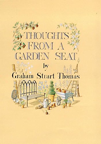 Thoughts from a Garden Seat (9780719557316) by Thomas, Graham Stuart