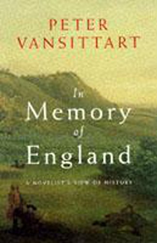 Stock image for In Memory of England: A Novelist's View of History for sale by AwesomeBooks