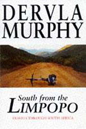 9780719557897: South from the Limpopo: Travels Through South Africa