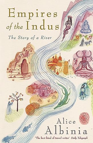 9780719560057: Empires of the Indus: 10th Anniversary Edition