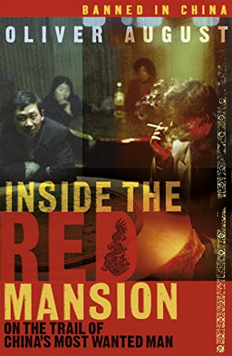 9780719560071: Inside the Red Mansion: On the Trail of China's Most Wanted Man