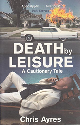 Beispielbild fr Death by Leisure zum Verkauf von WorldofBooks