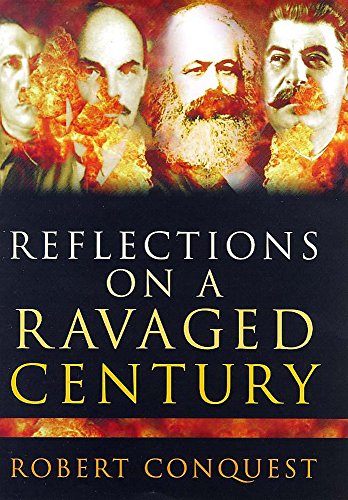 9780719560415: Reflections on a Ravaged Century : Reign of Rogue Ideologies