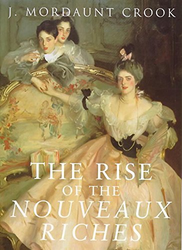 9780719560507: The Rise of the Nouveaux Riches: Style and Status in Victorian and Edwardian Architecture