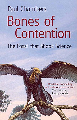 Beispielbild fr Bones of Contention: The Fossil That Shook Science: The Fossils Which Tested Darwin's Theory zum Verkauf von WorldofBooks