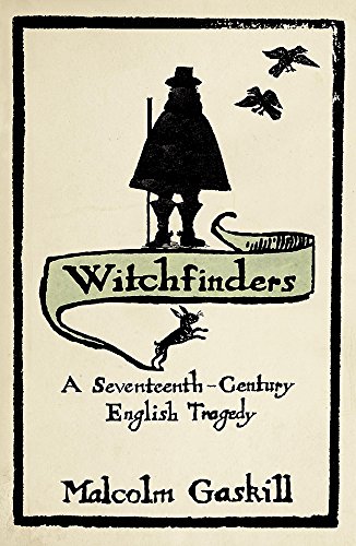 9780719561207: Witchfinders: A Seventeenth-century English Tragedy