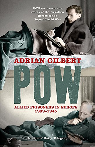 Stock image for POW: Allied Prisoners in Europe, 1939-45 for sale by Bahamut Media