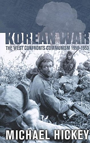 9780719561504: The Korean War: The West Confronts Communism, 1950-1953