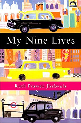 My nine Lives: chapters of a Possible Past (9780719561979) by Jhabvala, Ruth Prawer