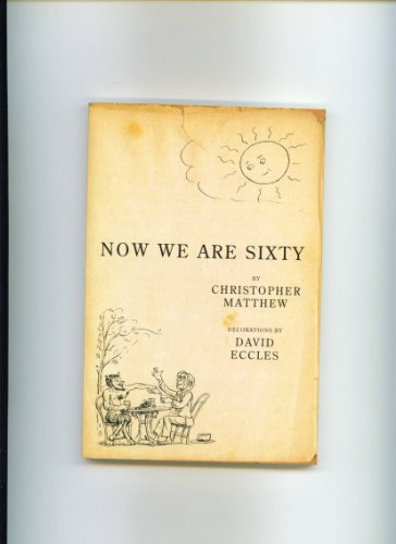 9780719562365: Now We are Sixty Aust Edition