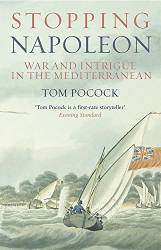 9780719562907: Stopping Napoleon : War and Intrigue in the Mediterranean