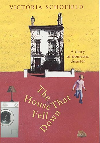 Stock image for The House That Fell Down: A Diary of Domestic Disaster for sale by WorldofBooks