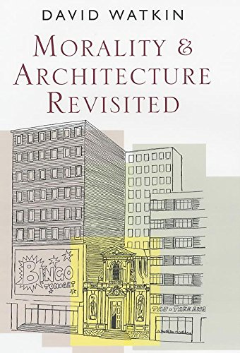 9780719564048: Morality and Architecture Revisited