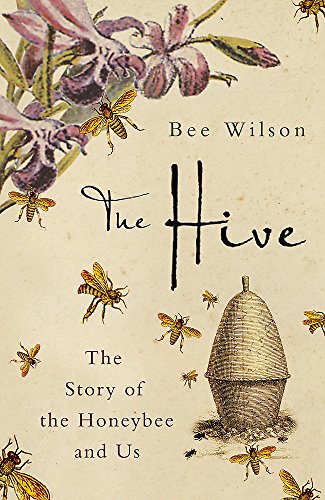 Imagen de archivo de The Hive: The Story of the Honeybee and Us a la venta por WorldofBooks