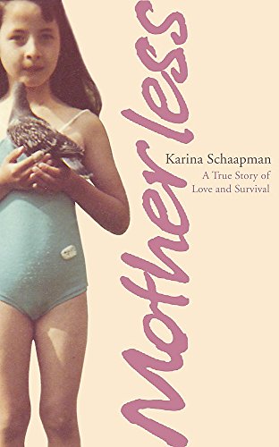 Beispielbild fr Motherless: A True Story of Love and Survival zum Verkauf von WorldofBooks