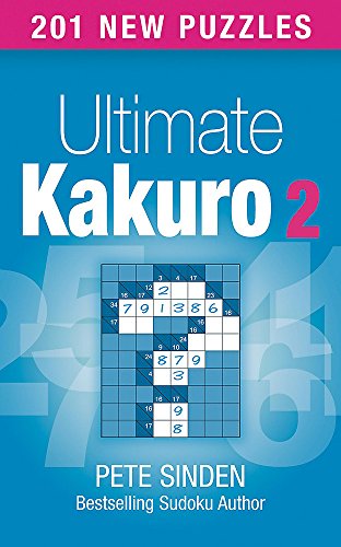 Ultimate Kakuro (v. 2) (9780719564307) by Pete Sinden