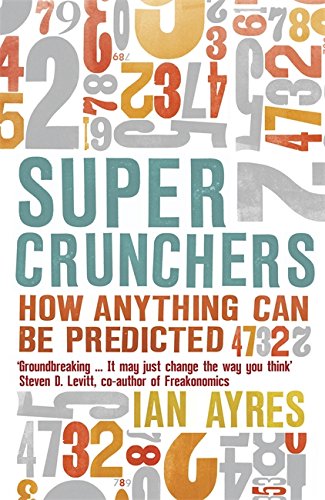 Imagen de archivo de Super Crunchers a la venta por WorldofBooks