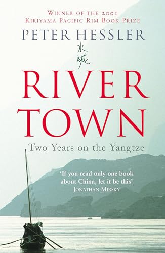 Imagen de archivo de River Town : Two Years on the Yangtze a la venta por SecondSale
