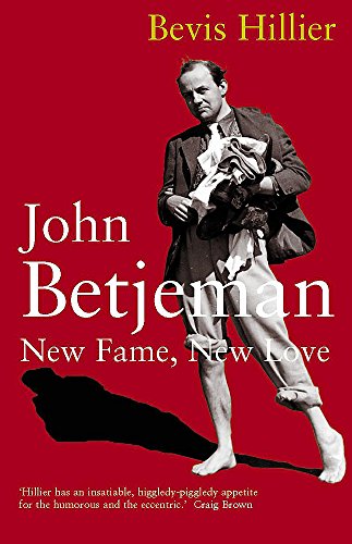 9780719564932: New Fame New Love: John Betjeman
