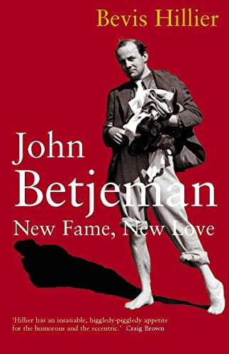 Stock image for John Betjeman: new fame, new love for sale by AwesomeBooks