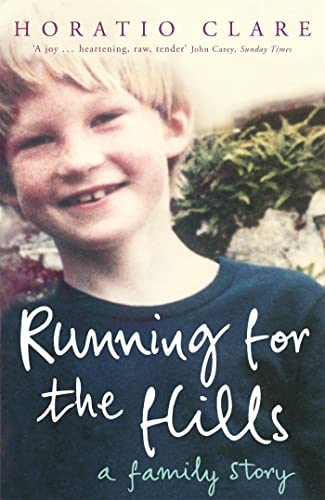 Beispielbild fr Running for the Hills: A Family Story zum Verkauf von WorldofBooks