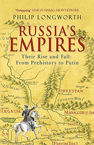 Beispielbild fr Russia's Empires: Their Rise and Fall from Prehistory to Putin zum Verkauf von Half Price Books Inc.