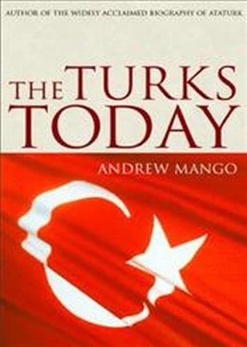 Imagen de archivo de The Turks Today a la venta por Bulk Book Warehouse