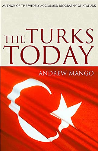 9780719565953: The Turks Today