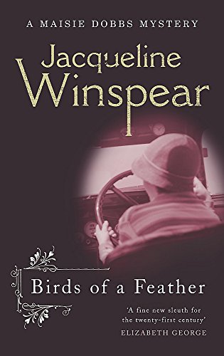 Beispielbild fr Birds of a Feather: A Maisie Dobbs Mystery zum Verkauf von WorldofBooks