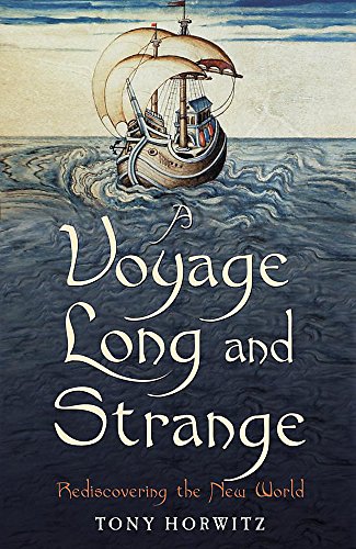 Imagen de archivo de A Voyage Long and Strange a la venta por WorldofBooks