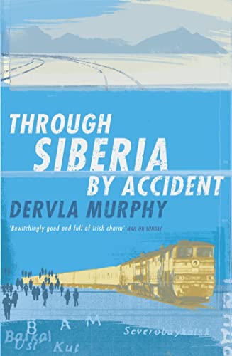 Beispielbild fr Through Siberia by Accident: A Small Slice of Autobiography zum Verkauf von AwesomeBooks