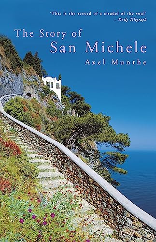 9780719566998: The Story of San Michele