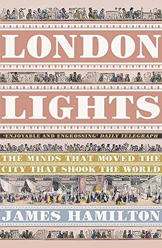 9780719567438: London Lights: The Minds the Moved the City that Shook the World