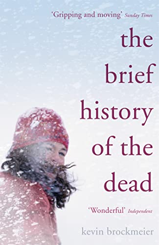 Stock image for The Brief History of the Dead for sale by WorldofBooks