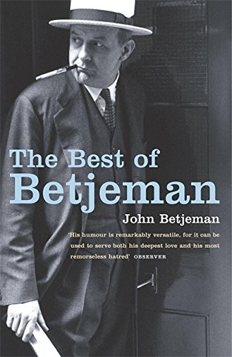 Beispielbild fr The Best of Betjeman zum Verkauf von WorldofBooks