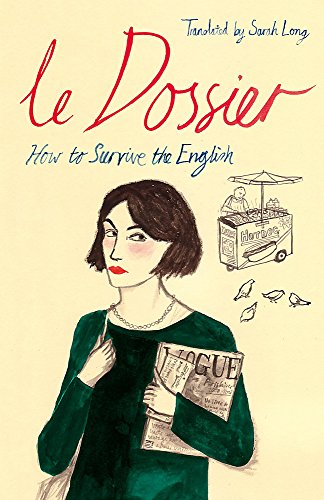 Stock image for Le Dossier: How to survive the English for sale by WorldofBooks