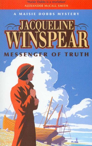 Stock image for Messenger of Truth. A Maisie Dobbs Mystery for sale by Kennys Bookshop and Art Galleries Ltd.