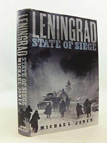 Beispielbild fr Leningrad: State of Siege zum Verkauf von WorldofBooks