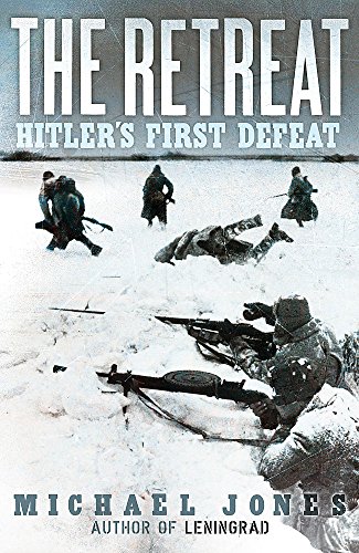 Stock image for The Retreat : Hitler's First Defeat for sale by Better World Books