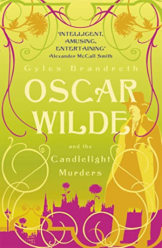 Beispielbild fr Oscar Wilde and the Candlelight Murders. Gyles Brandreth zum Verkauf von ThriftBooks-Dallas