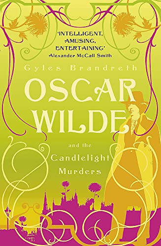 Imagen de archivo de Oscar Wilde and the Candlelight Murders: Oscar Wilde Mystery: 1 a la venta por AwesomeBooks